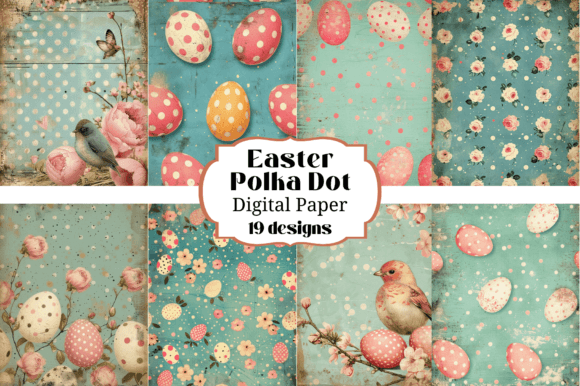 Easter Crafting Made Easy: 19 Polka Dot & Eggs Backgrounds