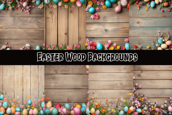 Easter Wood Backgrounds: A Rustic Foundation for Holiday Design